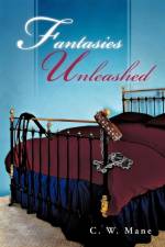 Fantasies Unleashed af C W Mane