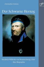 Der Schwarze Herzog af Christopher Schulze