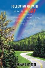 Following My Path af Bernard Martin