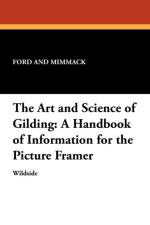 Art and Science of Gilding af Ford and Mimmack