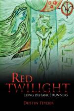 Red Twilight af Dustin Feyder
