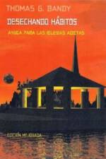 Desechando Habitos af Thomas G Bandy