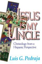 Jesus is My Uncle af Luis Pedraja