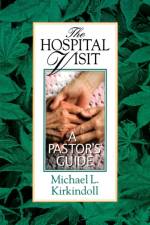 Hospital Visit af Michael L. Kirkindoll