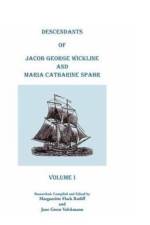 Descendants Of Jacob George Wickline And Maria Catharine Spahr af Margureitte Flack Ratliff and Jane Green