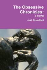 Obsessive Chronicles af Josh Greenfield