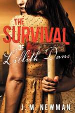 Survival of Lillith Dane af J M Newman