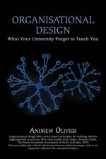 Organisational Design af Andrew Olivier