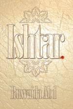 Ishtar af Ruwaida Abd