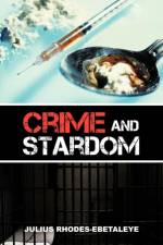 Crime and Stardom af Julius Rhodes-Ebetaleye