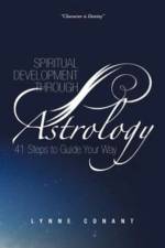 Spiritual Development Through Astrology af Lynne Conant
