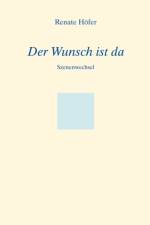 Wunsch ist da af Renate Hoefer