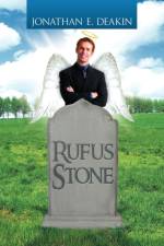 Rufus Stone af Jonathan E Deakin