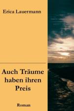 Auch Traume haben ihren Preis af Erica Lauermann