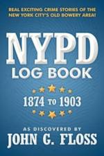 NYPD Log Book af As Discovered by John G Floss