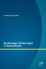 Nachhaltige Geldanlagen in Deutschland af Ludmila Krasowitzki