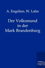 Der Volksmund in der Mark Brandenburg af A Engelien