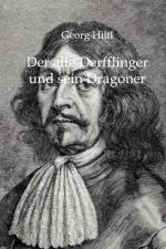 Der alte Derfflinger und sein Dragoner