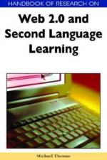 Handbook of Research on Web 2.0 and Second Language Learning