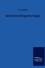 Geschichte Koenigreichs Neapel af P Coletta