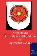 Die baulichen Alterthumer des Lippischen Landes