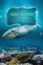 Magical Underwater Kingdom of Balenarium af Vincent L Pelosi