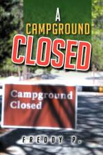 Campground Closed af Freddy P