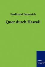 Quer durch Hawaii af Ferdinand Emmerich