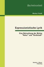 Expressionistische Lyrik af Markus Frundt