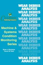 The Wear Debris Analysis Handbook af Trevor M. Hunt