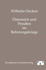 OEsterreich und Preussen im Befreiungskriege