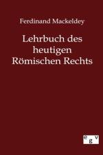 Lehrbuch des heutigen Roemischen Rechts