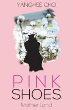 Pink Shoes af Yanghee Cho