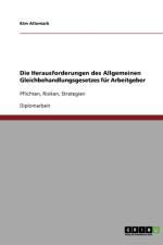 Herausforderungen Des Allgemeinen Gleichbehandlungsgesetzes Fur Arbeitgeber af Kim Altemark