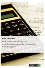 Analyse der Gestaltung von Verrechnungspreisen fur immaterielle Wirtschaftsguter af Anna Yaropolov