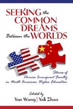 Seeking the Common Dreams Between Worlds