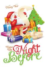 'Twas the Night Before af Nancy Vear