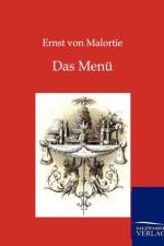 Das Menu af Ernst Von Malortie