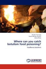 Where Can You Catch Botulism Food Poisoning? af Alcides Troncoso