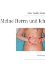 Meine Herrn Und Ich af Esther Kiara De Angelo