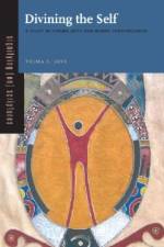 Divining the Self af Velma E. (Winthrop University) Love