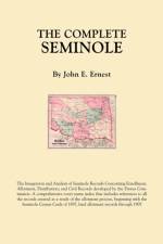 Complete Seminole af John E. Ernest