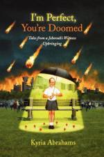 I'm Perfect, You're Doomed af Kyria Abrahams