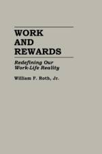 Work and Rewards af William Roth