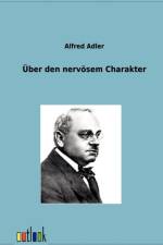 UEber den nervoesen Charakter af UK) Adler
