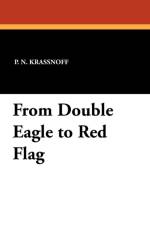 From Double Eagle to Red Flag af P N Krassnoff