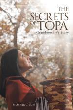 Secrets of Topa af Morning Sun