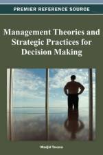 Management Theories and Strategic Practices for Decision Making