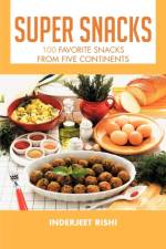 Super Snacks af Inderjeet Rishi