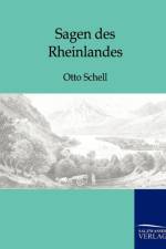 Sagen des Rheinlandes af Otto Schell